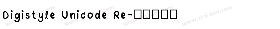 Digistyle Unicode Re字体转换